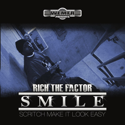 Rich The Factor - SMILE (Scritch Make It Look Easy) CD