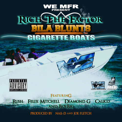 Rich The Factor - Bila Blunts & Cigarette Boats - CD