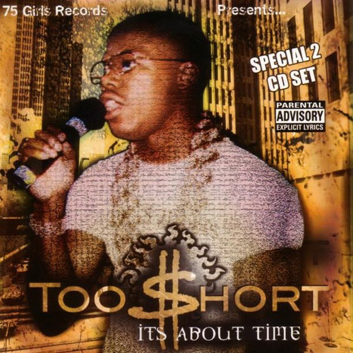 Too $hort - Its' About Time CD