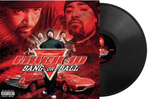 Mack 10 - Gang or Ball Vinyl Record Mack 10 - Gang or Ball Vinyl Record