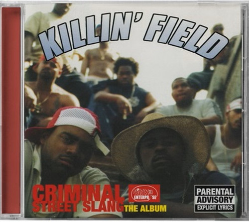 Killin' Field - Criminal Street Slang: The Album CD Killin' Field - Criminal Street Slang: The Album CD