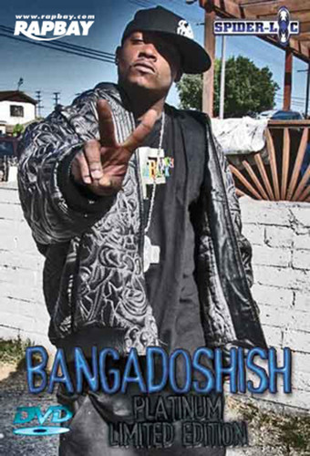Spider Loc Presents: Bangadoshish Da DVD - Platinum Limited Edition - DVD