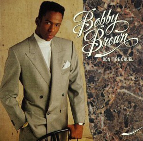 Bobby Brown - Don't Be Cruel CD