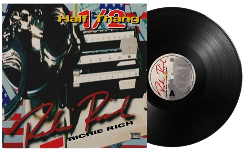 Richie Rich - Half Thang Vinyl Record Richie Rich - Half Thang Vinyl Record