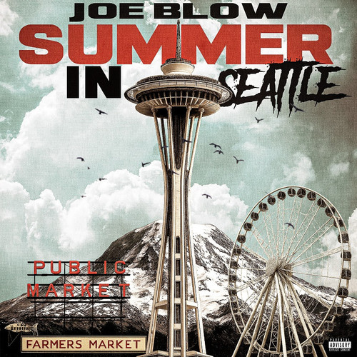 Joe Blow- Summer In Seattle CD