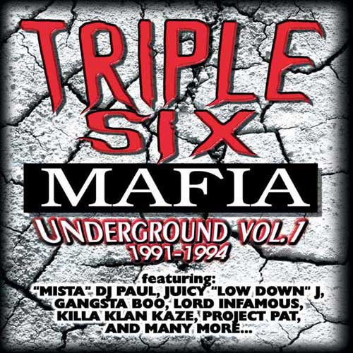 Three 6 Mafia - (Triple Six Mafia) Underground, Vol. 1 1991-1994 CD