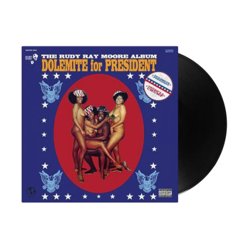 Rudy Ray Moore - Dolemite For President Vinyl Record