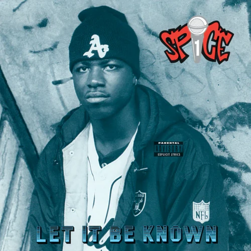 Spice 1 - Let It Be Known Vinyl Record