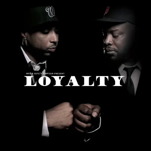 MED & Guilty Simpson - Loyalty Vinyl Record