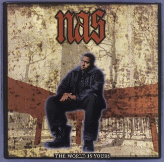 Nas - The World is Yours 7" Vinyl Record