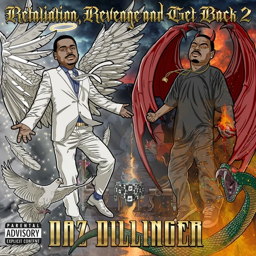 Daz Dillinger - Retaliation Revenge & Get Back 2 CD