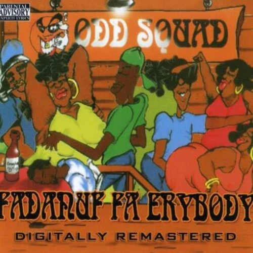 Odd Squad - Fadnuf Fa Erybody CD