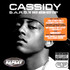 Cassidy - B.A.R.S. The Barry Adrian Reese Story CD