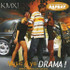 KMX - Music 4 Yo Drama - CD