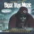 SacTown Radio & M-Dash Presents: Bigga Than Muzic - CD