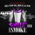 Deli Tha Villain & Lil Rue - Syrup and Smoke - CD