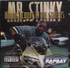 Mr. Stinky - Holdin' Court In The Streets CD