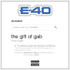 E-40 - The Gift of Gab CD