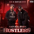 DZ & San Quinn - Natural Born Hustlers CD