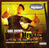 Young Mennace - With Me Or Against Me CD San Quinn Presents