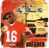 Young Ed aka Big Bread Ed - Big Breaded CD