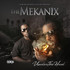 The Mekanix - Under The Hood CD