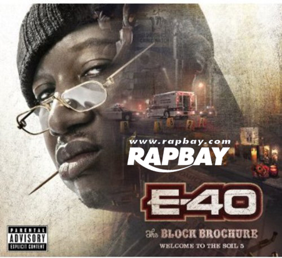E-40 - The Block Brochure : Welcome To The Soil 5 - CD