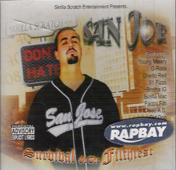 San Joe - Survival of The Filthiest CD - Rapbay.com