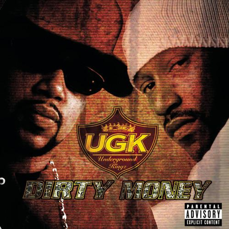 UGK - Dirty Money CD