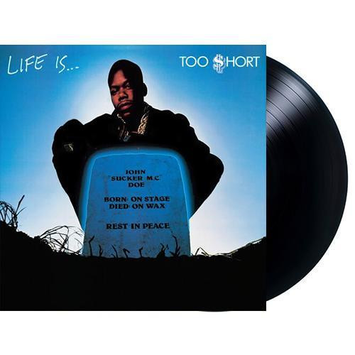 Too Short - Life IsToo $hort Vinyl Record