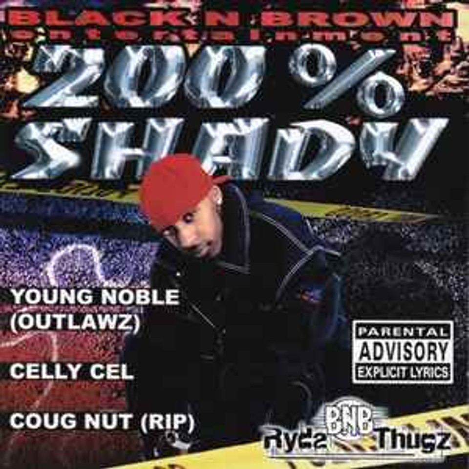200% Shady - Black N Brown Ent. CD