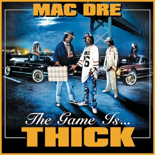 Mac Dre - The Game is Thick Poster Flat