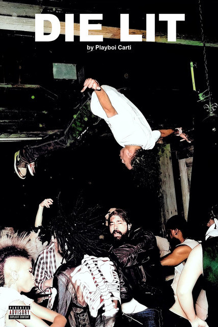 Playboi Carti Die Lit Poster