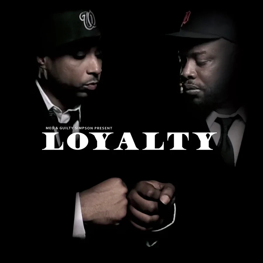 MED & Guilty Simpson - Loyalty Vinyl Record