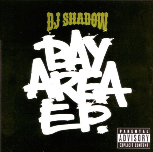 DJ Shadow - The Bay Area E.P. CD