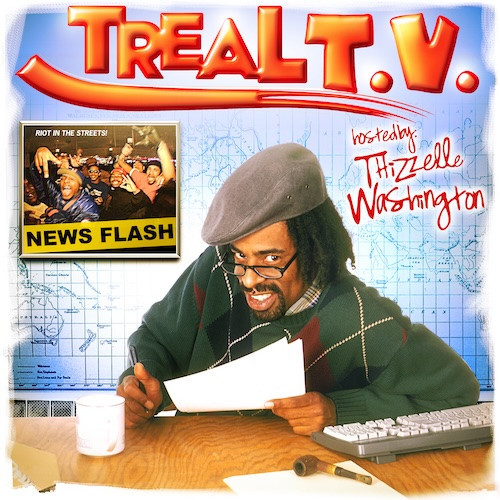 Mac Dre - Treal T.V. Hosted By Thizzelle Washington Poster Flat