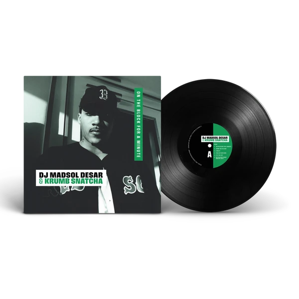 DJ Madsol Desar & Krumbsnatcha - On The Block For A Minute Vinyl Record