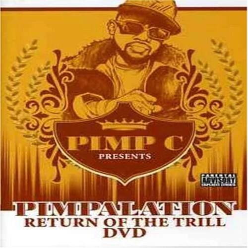 Pimp C - Pimpalation DVD
