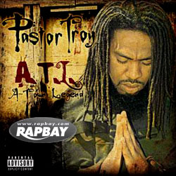 Pastor Troy - A.T.L. A-Town Legend CD