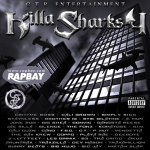  OF THE KILLA SHARKS G-RAP ベイ CTR Entertainment Presents: Killa Sharks Vol. 4 - CD