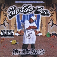Shoddy Boe - Back To Tha Basics - CD