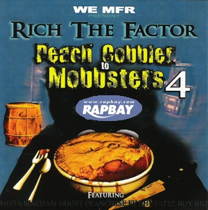 Rich The Factor - Peach Cobbler To Mobbsters Vol. 4 - CD