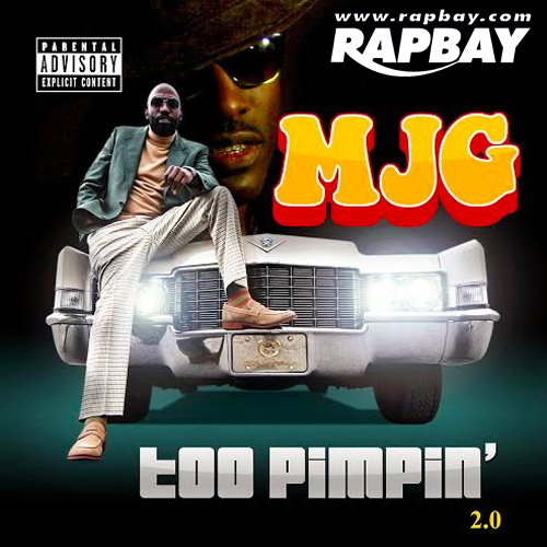 MJG - Too Pimpin 2.0 - CD