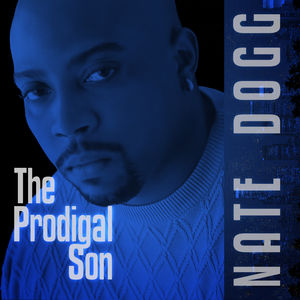 Nate Dogg Prodigal Son CD