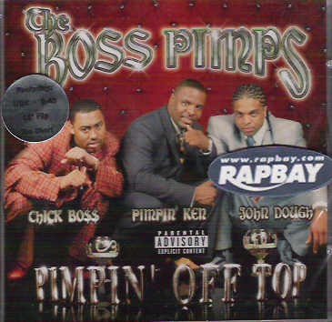 Boss Pimps - Pimpin' Off Top - CD