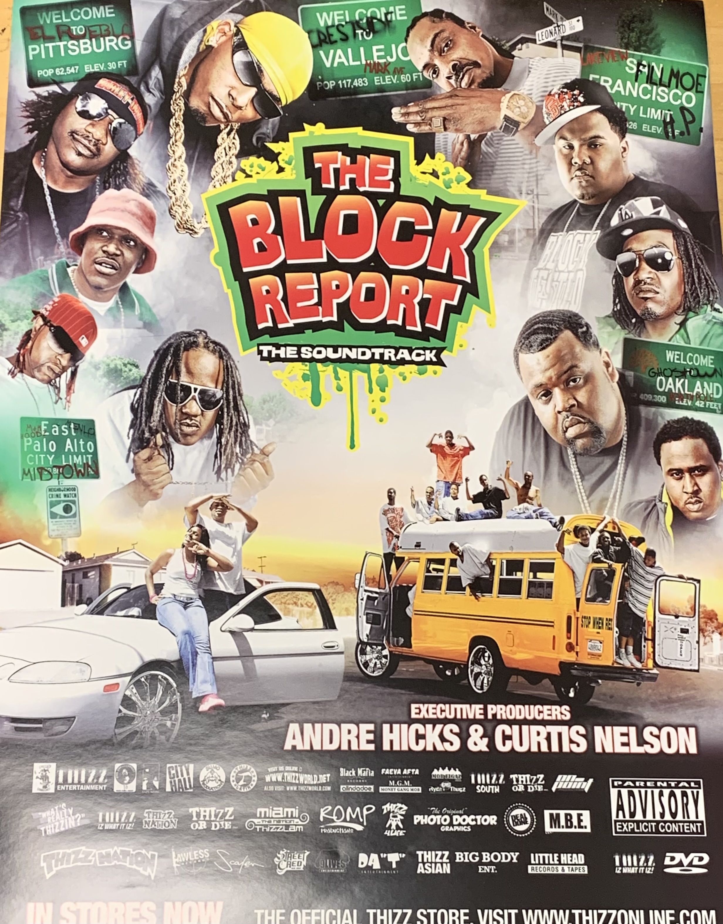 Thizz Nation Block Report Poster