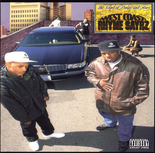 West Coast Rhyme Sayrz - Land of Pimps n Hoes CD