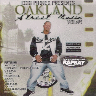 Eddi Projex - Oakland Street Music Vol. 1 CD - Rapbay.com