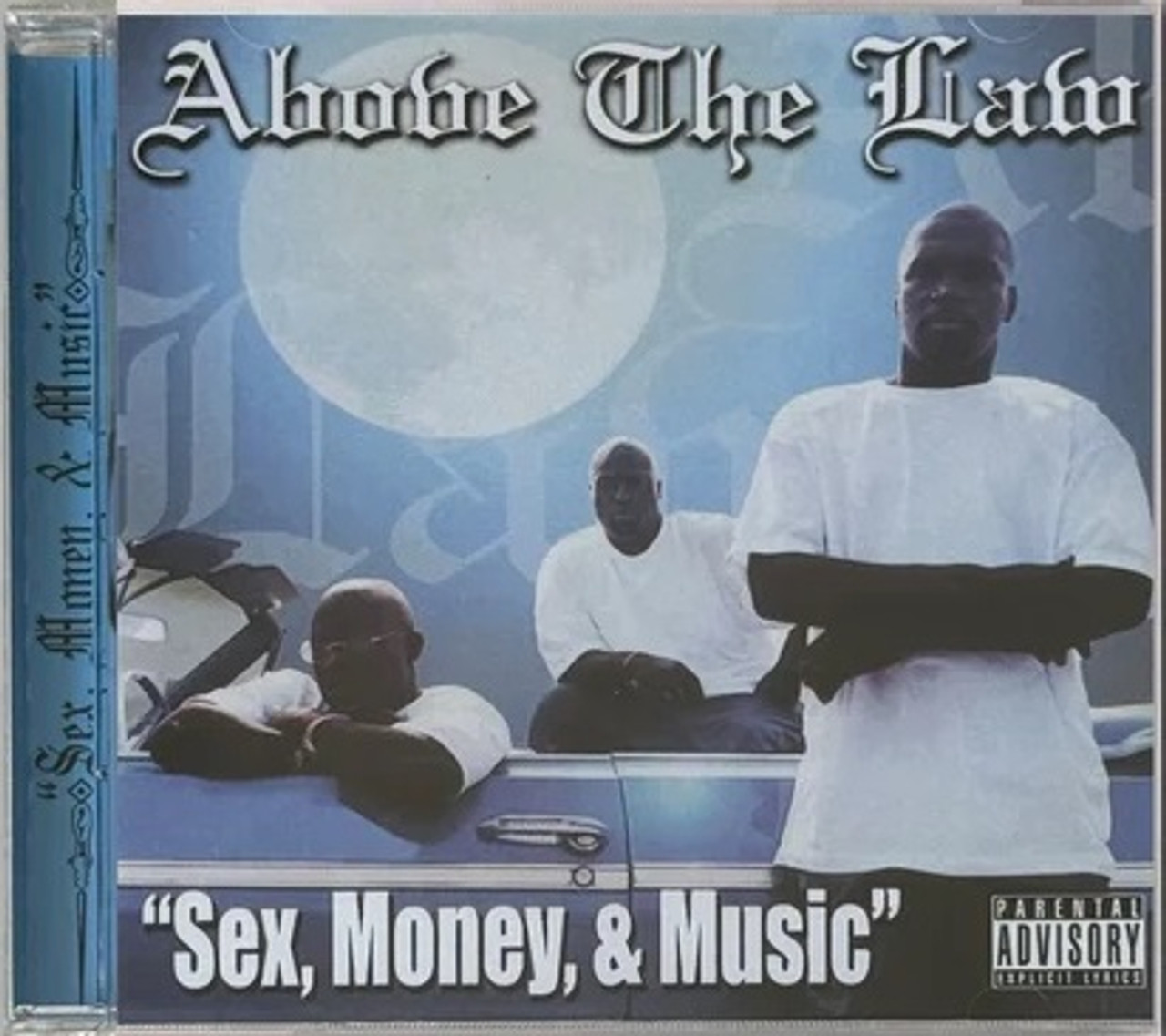 Above The Law - Sex, Money & Music CD