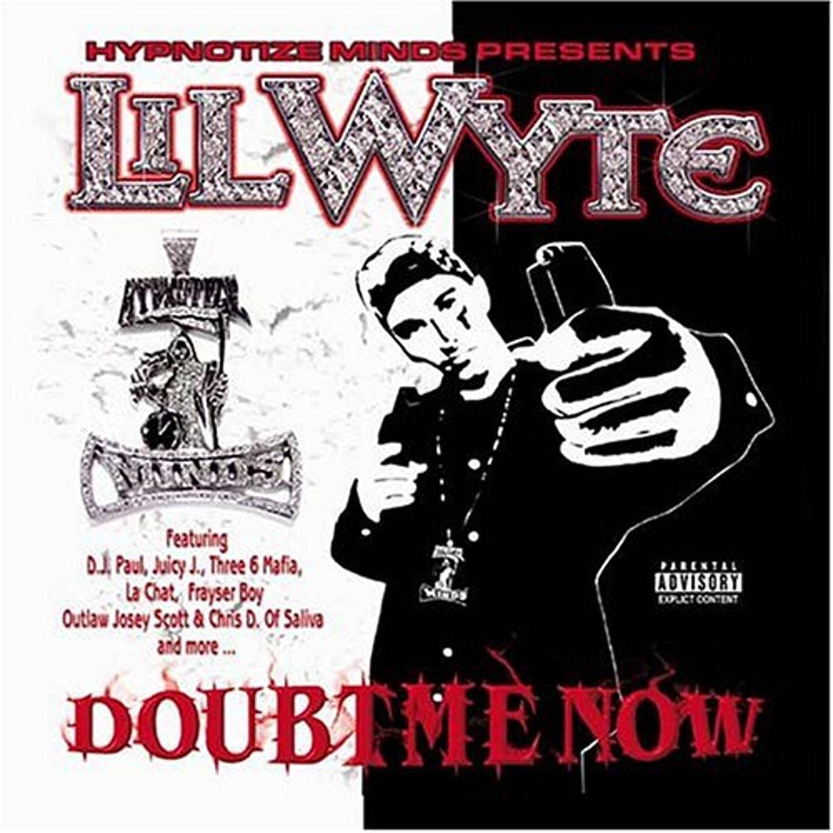 Lil Wyte - Doubt Me Now CD
